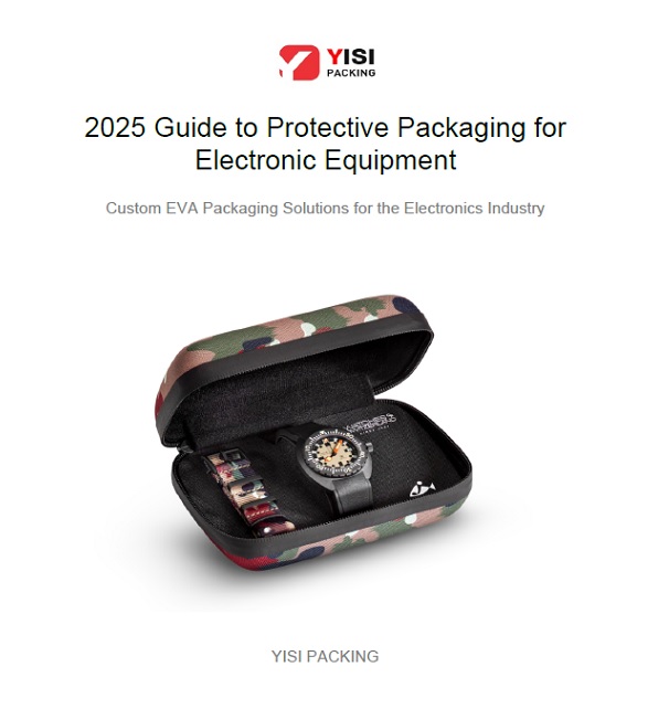 YISI EVA Packaging & ISTA 2A Testing